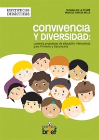 Books Frontpage Convivencia y diversidad: cuarenta propuestas de educación intercultural para Primaria y Secundaria