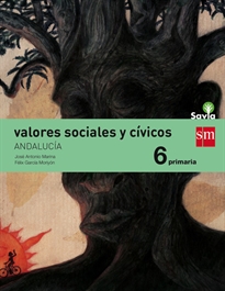 Books Frontpage Valores sociales y cívicos. 6 Primaria. Savia. Andalucía
