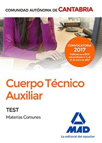 Books Frontpage Cuerpo Técnico Auxiliar de la Administración de la Comunidad Autónoma de Cantabria. Test de Materias Comunes