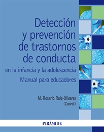 Books Frontpage Detección y prevención de trastornos de conducta en la infancia y la adolescencia