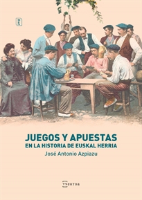 Books Frontpage Juegos y apuestas en la historia de Euskal Herria