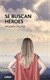 Front pageSe Buscan Héroes
