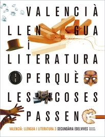 Books Frontpage Projecte Perquè les coses passen - Valencià: Llengua i Literatura 3