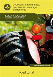 Books Frontpage Mantenimiento, preparación y manejo de tractores: cultivos herbáceos