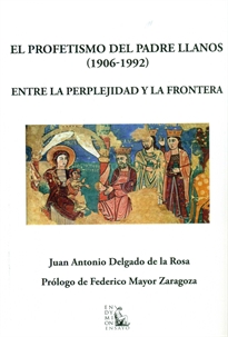 Books Frontpage El profetismo del padre Llanos (1906-1992)