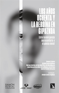 Books Frontpage Los años ochenta y la heroína en Gipuzkoa