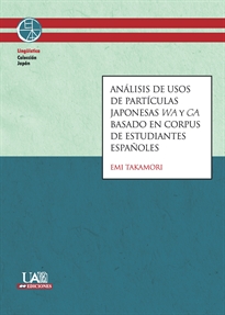 Books Frontpage Análisis de usos de partículas japonesas wa y ga basado en corpus de estudiantes españoles