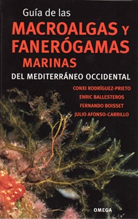 Books Frontpage Guía De Las MacRoalgas Y Fanerógamas Marinas Del Mediterráneo Occidental