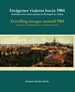 Front pageImágenes viajeras hacia 1904 / Travelling images around 1904