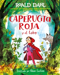 Books Frontpage Caperucita roja y el lobo en verso (Colección Alfaguara Clásicos)