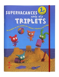 Books Frontpage Supervacances amb els Triplets. 1r Primària