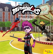 Books Frontpage Miraculous. Las aventuras de Ladybug. Prodigia