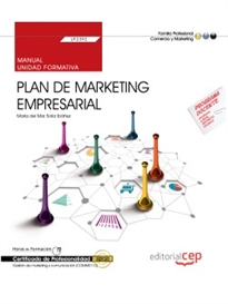 Books Frontpage Manual. Plan de marketing empresarial (UF2392). Certificados de profesionalidad. Gestión de marketing y comunicación (COMM0112)