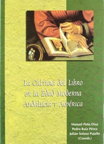 Books Frontpage La cultura del libro en la Edad Moderna. Andalucía y América