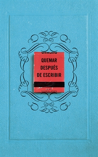 Books Frontpage Quemar después de escribir (EDICIÓN OFICIAL)
