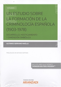 Books Frontpage Un estudio sobre la formación de la Criminología española (1903-1978)  (Papel + e-book)