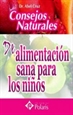 Front pageConsejos Naturales De Alimentacion Sana Para Los Niños. Polaris