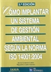 Front pageCómo implantar un sistema de gestión ambiental según ISO 14001:2004