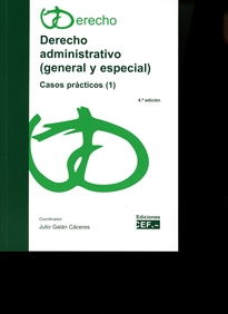 Books Frontpage Derecho administrativo (general y especial). Casos prácticos (1)