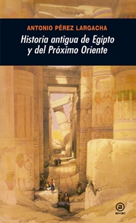 Books Frontpage Historia antigua de Egipto y del Próximo Oriente
