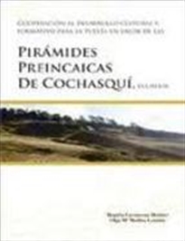 Books Frontpage Cooperación Al Desarrollo Cultural Y Formativo Para La Puesta En Valor De Las Pirámides Preincaicas De Cochasquí, Ecuador