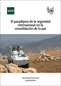 Books Frontpage El paradigma de la seguridad internacional en la consolidación de la paz