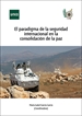 Front pageEl paradigma de la seguridad internacional en la consolidación de la paz