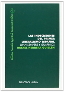 Books Frontpage Las indecisiones del primer liberalismo español: Juan Sempere y Guarinos