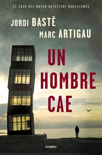 Books Frontpage Un hombre cae (Detective Albert Martínez 1)