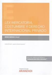 Books Frontpage Lex mercatoria, costumbre y derecho internacional privado (Papel + e-book)