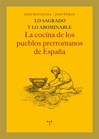 Books Frontpage Lo sagrado y lo abominable. La cocina de los pueblos prerromanos de España