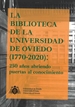 Front pageLa Biblioteca de la Universidad de Oviedo (1770-2020): 250 años abriendo puertas al conocimiento