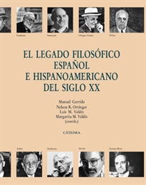 Books Frontpage El legado filosófico español e hispanoamericano del siglo XX