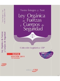 Books Frontpage Ley Orgánica de Fuerzas y Cuerpos de Seguridad. Texto Íntegro y Test. Colección Legislativa.CEP
