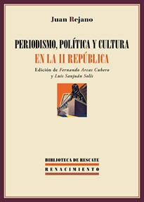 Books Frontpage Periodismo, política y cultura en la II República