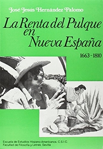 Books Frontpage La renta del pulque en Nueva España (1663-1810)
