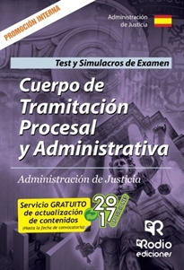 Books Frontpage Tramitación Procesal y Administrativa de Justicia. Promoción Interna. Test del Temario y Simulacros