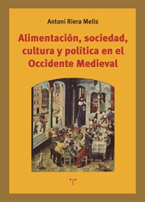 Books Frontpage Alimentación, sociedad, cultura y política en el Occidente Medieval