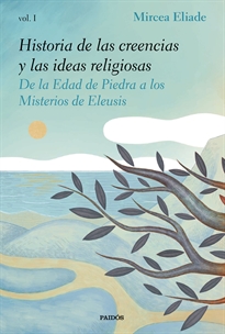 Books Frontpage Historia de las creencias y las ideas religiosas I