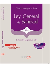 Books Frontpage Ley General de Sanidad. Texto Íntegro y Test. Colección Legislativa CEP