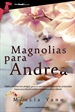 Front pageMagnolias para Andrea