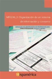 Books Frontpage MF0246_3 Organización de un sistema de información y consumo