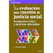 Front pageLa evaluación: una cuestión de justicia social