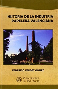 Books Frontpage Historia de la industria papelera valenciana