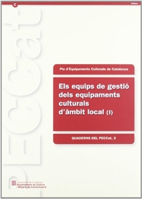 Books Frontpage Equips de gestió dels equipaments culturals d'àmbit local (I)/Els
