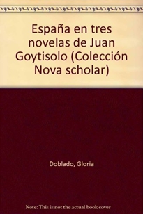 Books Frontpage España en tres novelas de J. Goytisolo