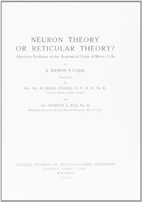 Books Frontpage Neuron theory or reticular theory?