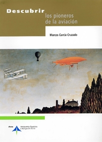 Books Frontpage Descubrir los pioneros de la aviación