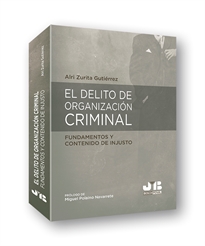 Books Frontpage El delito de organización criminal: fundamentos y contenido de injusto