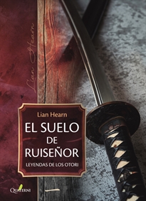 Books Frontpage EL SUELO DE RUISEÑOR. Leyendas de los Otori 1